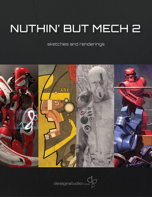 Nuthin' But Mech 2: Sketches and Renderings - Various Artists