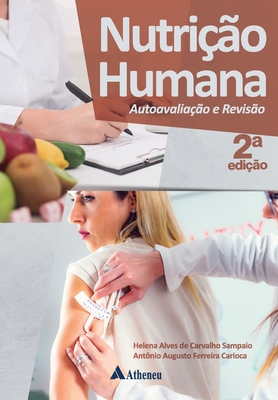 Nutri??o Humana - Sampaio, Helena Alves de Carvalho