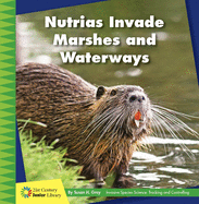 Nutrias Invade Marshes and Waterways