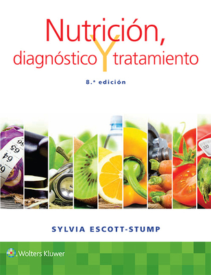 Nutricion, Diagnostico y Tratamiento - Escott-Stump, Sylvia, Ma, Rd, Ldn