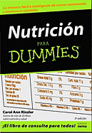 Nutricion Para Dummies - Rinzler, Carol Ann, and Garcia, Angela (Introduction by)
