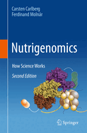 Nutrigenomics: How Science Works