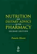 Nutrition and Dietary Advice in the Pharmacy