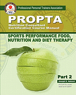 Nutrition Consultant Certification Course Manual: Joseph Antouri