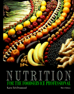 Nutrition for the Food Service Profession 3e