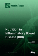 Nutrition in Inflammatory Bowel Disease (IBD)