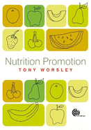 Nutrition Promotion: Theories and Methods, Systems and Settings