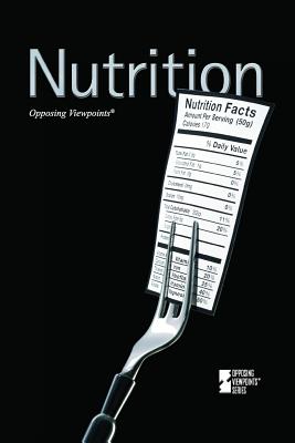 Nutrition - Haugen, David M (Editor), and Musser, Susan (Editor)