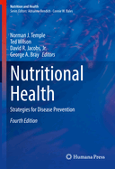 Nutritional Health: Strategies for Disease Prevention