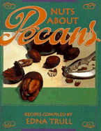 Nuts about Pecans: Recipes