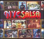 NYC Salsa: The Incendiary Sound of Latin New York