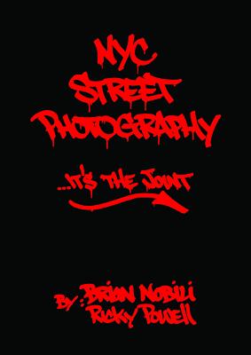 NYC Street Photography... It's the Joint - Powell, Ricky, and Nobili, Brian