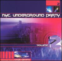 NYC Underground Party, Vol. 2 - Louie DeVito