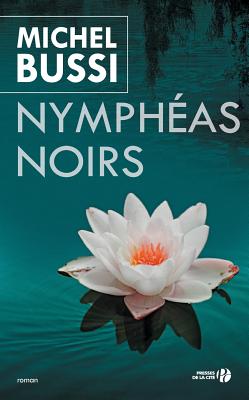 Nympheas Noirs - Bussi, Michel