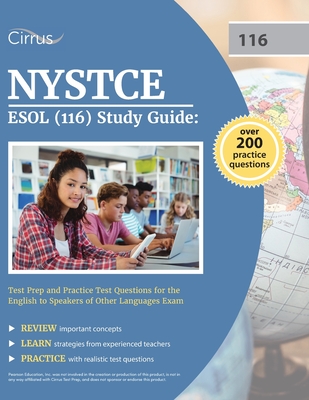 NYSTCE ESOL (116) Study Guide: Test Prep and Practice Test Questions for the English to Speakers of Other Languages Exam - Cox