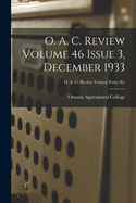 O. A. C. Review Volume 46 Issue 3, December 1933