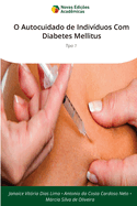 O Autocuidado de Indiv?duos Com Diabetes Mellitus