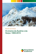 O cinema da ?ustria e da Su??a: 1969-2015