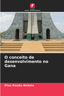 O conceito de desenvolvimento no Gana