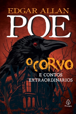 O corvo e outros contos extraordinrios - Allan Poe, Edgar