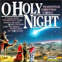 O Holy Night: Christmas Favorites - Various Artists