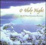 O Holy Night: Twenty Christmas Favorites