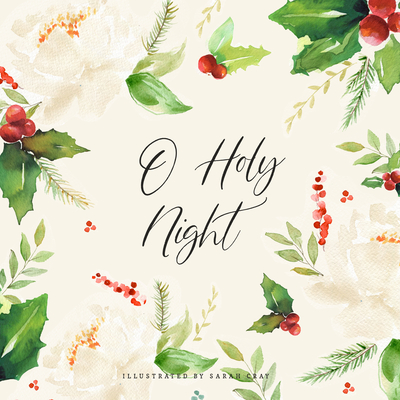 O Holy Night - 