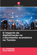 O impacto da digitaliza??o no crescimento econ?mico na Tun?sia