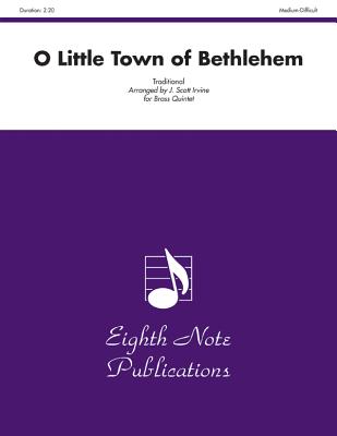 O Little Town of Bethlehem: Score & Parts - Irvine, J Scott