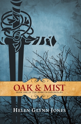 Oak And Mist - Jones, Helen