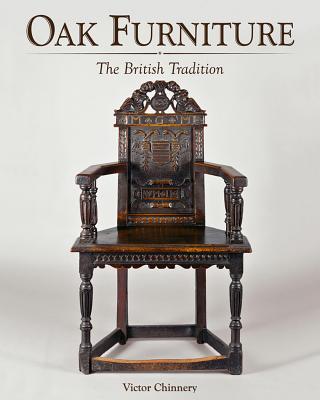 Oak Furniture - The British Tradition - Chinnery, Victor