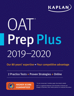 Oat Prep Plus 2019-2020: 2 Practice Tests + Proven Strategies + Online