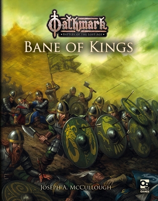 Oathmark: Bane of Kings - McCullough, Joseph A