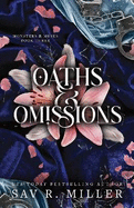 Oaths and Omissions: A Dark and Spicy Romance Inspired By Helen of Troy