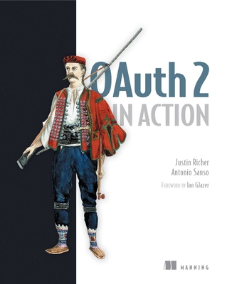 Oauth 2 in Action - Richer, Justin