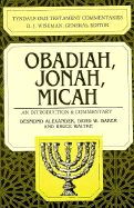 Obadiah: An Introduction and Commentary - Baker, David, Dr.