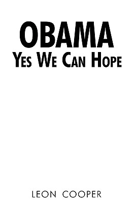 Obama Yes We Can Hope - Cooper, Leon