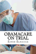 Obamacare on Trial