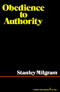 Obedience to Authority - Milgram, Stanley