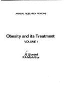 Obesity and Its Treatment: Annual Research Review