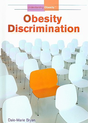 Obesity Discrimination - Bryan, Dale-Marie