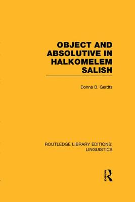 Object and Absolutive in Halkomelem Salish - Gerdts, Donna B