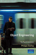 Object Engineering: The Fourth Dimension