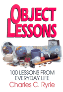 Object Lessons: 100 Lessons from Everyday Life
