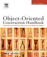 Object-Oriented Construction Handbook: Developing Application-Oriented Software with the Tools & Materials Approach