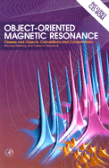 Object-Oriented Magnetic Resonance: Classes and Objects, Calculations and Computations