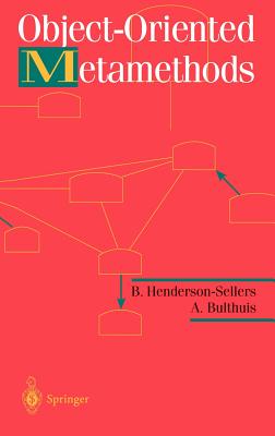 Object-Oriented Metamethods - Henderson-Sellers, B, and Bulthuis, A