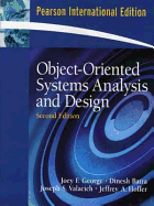 Object-Oriented Systems Analysis and Design: International Edition