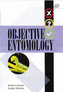 Objective Entomology - Kumar, Ranjeet, and Sharma, Sanjay