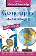 Objective General Knowledge Geography: MCQS on Everything an Educated Person is Expected to be Familiar with in Geography